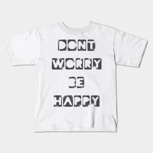 Positive Motivational Happy Quotes Classic T shirt Kids T-Shirt